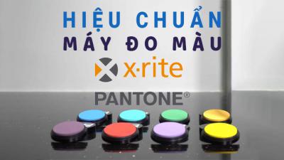 Hiệu chuẩn máy đo màu X-Rite